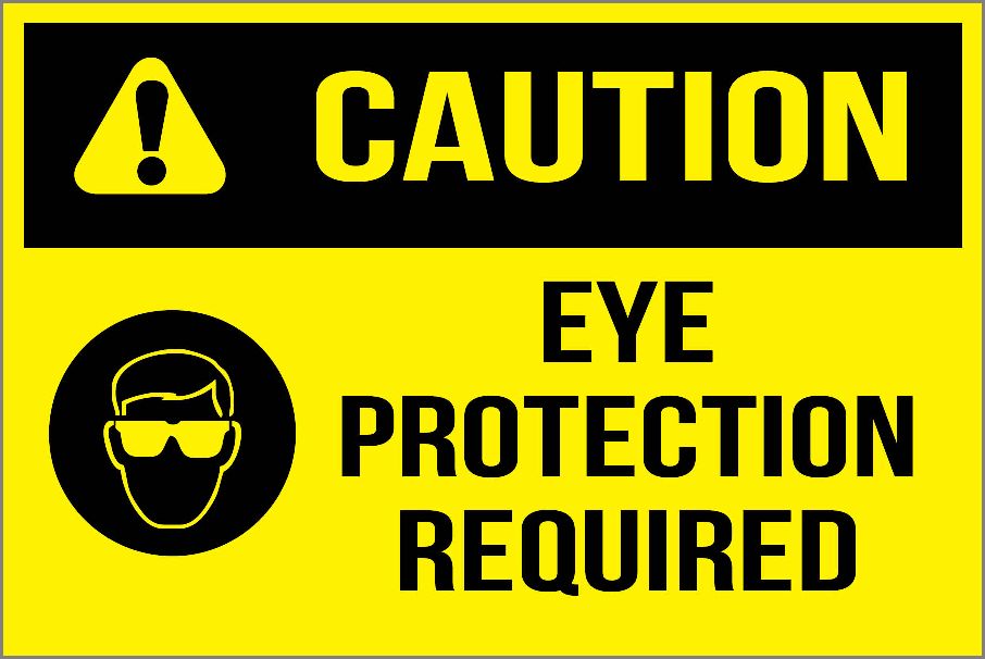 Caution Eye Protection Required Sign